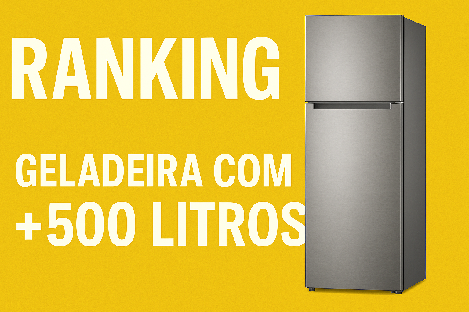 geladeira-500-litros