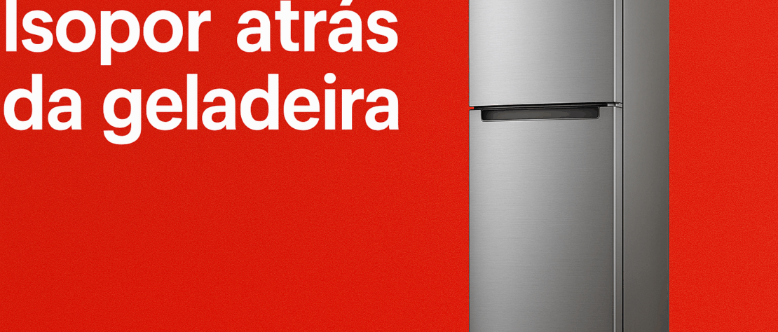 isopor-atras-da-geladeira