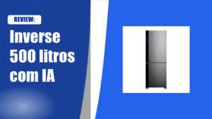 Geladeira Brastemp BRE66AK é boa? Review completo da Inverse 500 litros bivolt